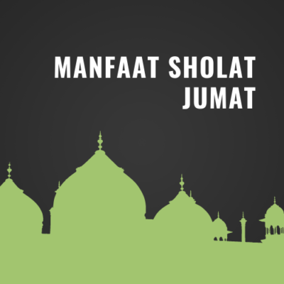 MAnfaat sholat jumat