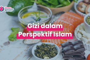 Gizi dalam Perspektif Islam
