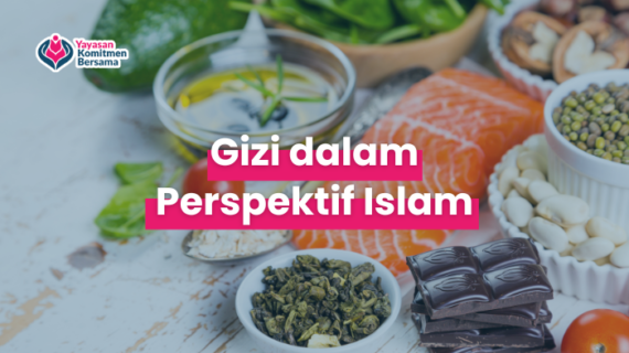 Gizi dalam Perspektif Islam