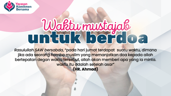 Waktu Mustajab Untuk Berdoa