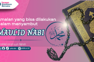 Amalan Saat Maulid Nabi