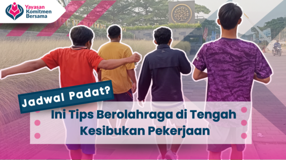 Jadwal Padat? Ini Tips Berolahraga di Tengah Kesibukan Pekerjaan