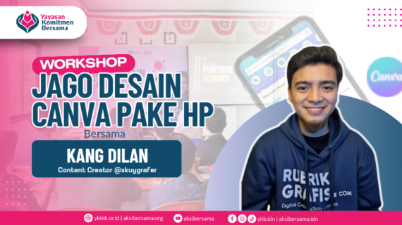 Workshop Jago Desain Canva Pakai HP Bareng Kang Dilan