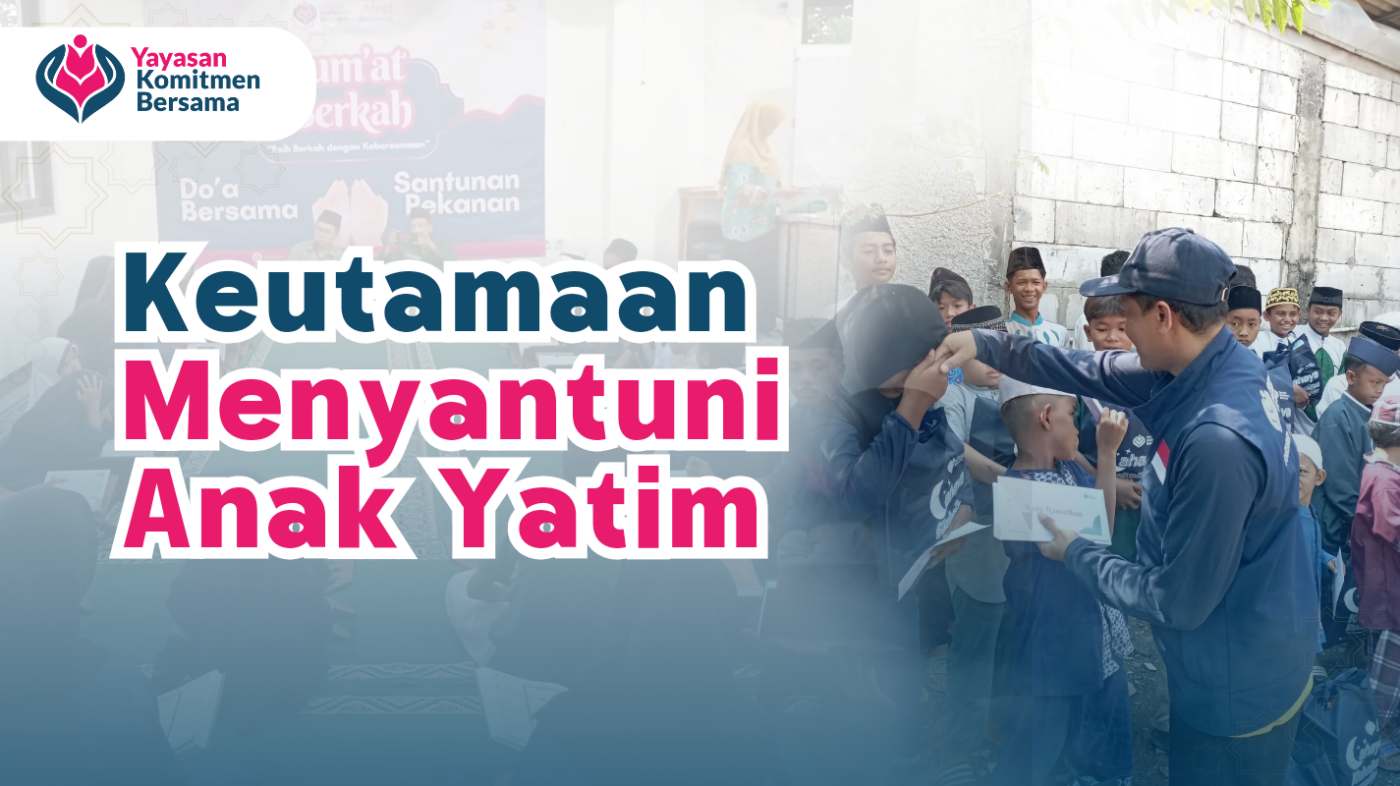 Keutamaan menyantuni anak yatim
