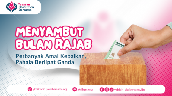 Perbanyak Kebaikan, Pahala Berlipat Ganda di Bulan Rajab
