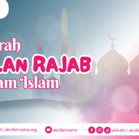Sejarah Bulan Rajab Dalam Islam