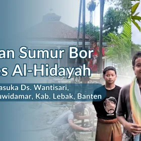 Pembuatan Sumur Bor untuk Ponpes Al-Hidayah, Lebak, Banten