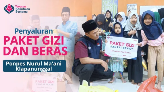 Penyaluran Beras Dan Gizi Santri Ponpes Nurul Ma’ani Klapanunggal
