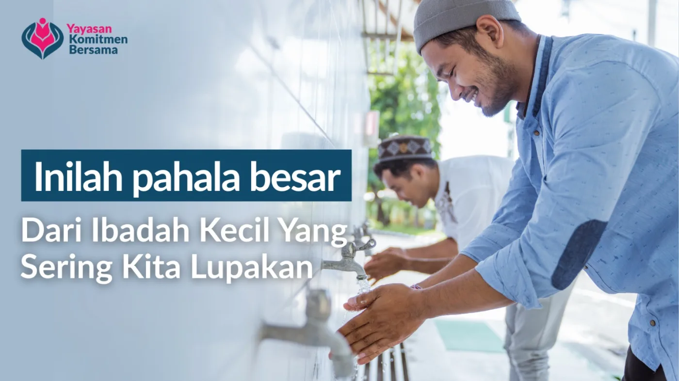Pahala besar dari ibadah ringan