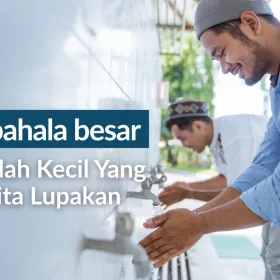 Pahala Besar dari Ibadah Ringan yang Sering Kita Lupakan