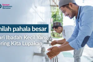 Pahala Besar dari Ibadah Ringan yang Sering Kita Lupakan