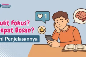 Kenapa Kita Sulit Fokus dan Cepat Bosan? Ini Penjelasannya