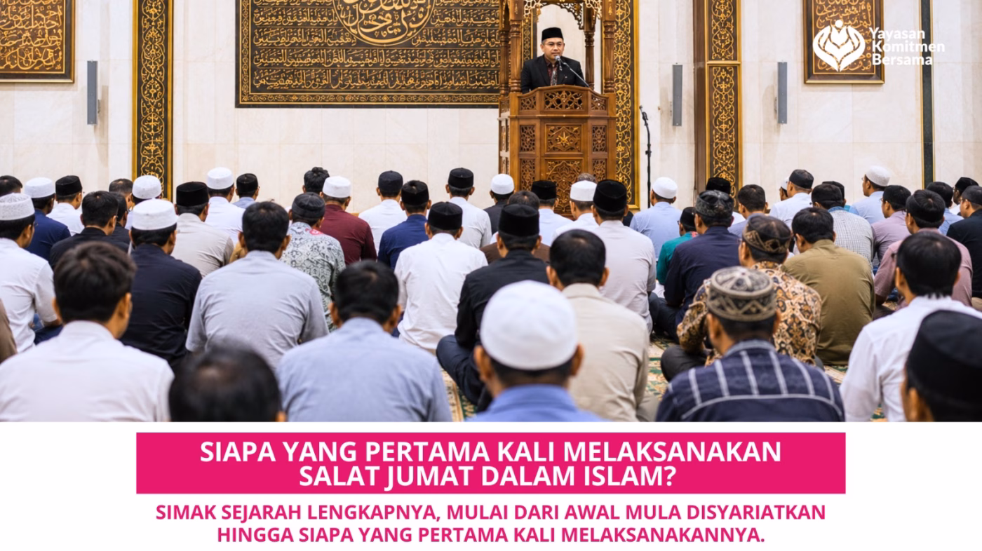 siapa yang pertama kali melaksanakan salat jumat